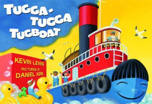 Board book Tugga-Tugga Tugboat Book