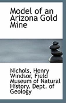 Paperback Model of an Arizona Gold Mine Book