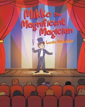 Paperback Mikko the Magnificent Magician Book