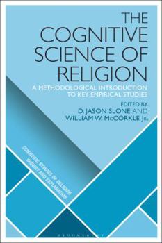 Paperback The Cognitive Science of Religion: A Methodological Introduction to Key Empirical Studies Book
