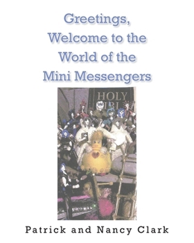 Paperback Greeting, Welcome to the World of the Mini Messengers Book