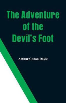 Paperback The Adventure of the Devil's Foot Book