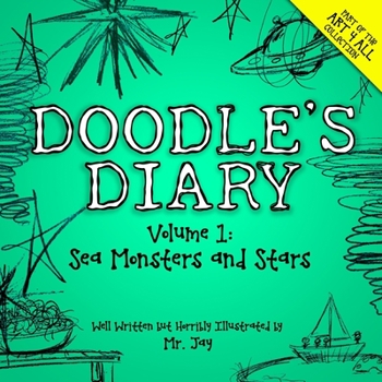 Paperback Doodle's Diary, Vol. 1: Sea Monsters and Stars Book