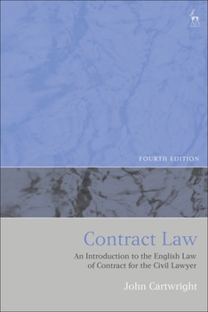 Paperback Contract Law: An Introduction to the English Law of Contract for the Civil Lawyer Book