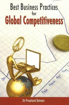 Paperback Best Business Practices for Global Competitiveness Book