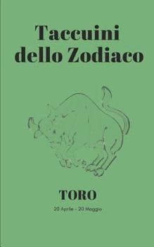 Paperback Taccuini dello Zodiaco: Toro [Italian] Book