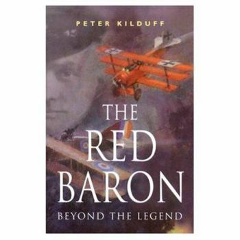 Paperback The Red Baron: Beyond the Legend Book