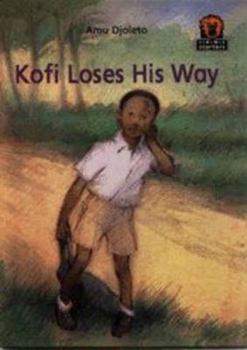 Paperback JAWS Starters, Level 1: Kofi Loses His Way (Junior African Writers) Book