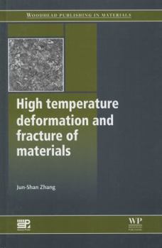 Hardcover High Temperature Deformation and Fracture of Materials Book