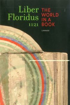 Paperback Liber Floridus 1121: The World in a Book