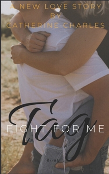Paperback Tag Fight For Me Book
