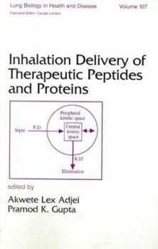 Hardcover Inhalation Delivery of Therapeutic Peptides and Proteins Book