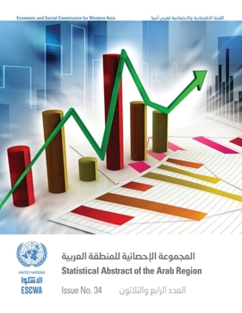 Paperback Statistical Abstract of the Arab Region, Issue No. 34 [Arabic] Book