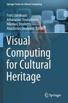 Paperback Visual Computing for Cultural Heritage Book
