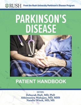 Paperback Parkinson's Disease Patient Handbook: From the Rush University Parkinson's Disease Program Book