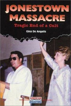 Library Binding Jonestown Massacre: Tragic End of a Cult Book
