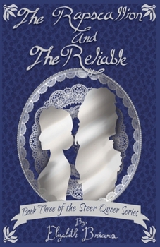 Paperback The Rapscallion and The Reliable Book