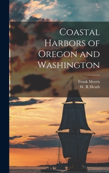 Hardcover Coastal Harbors of Oregon and Washington Book