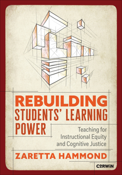 Paperback Rebuilding Students′ Learning Power: Teaching for Instructional Equity and Cognitive Justice Book