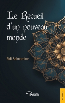 Paperback Le Recueil d'un nouveau monde [French] Book