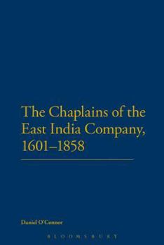 Paperback Chaplains of the East India Company, 1601-1858 Book