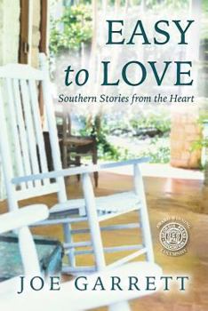 Paperback Easy to love: Southern stories from the heart Book