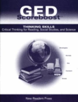 Paperback GED Scoreboost Thinking Skills (Critical Thinking for Reading, Social Studies, and Science) Book