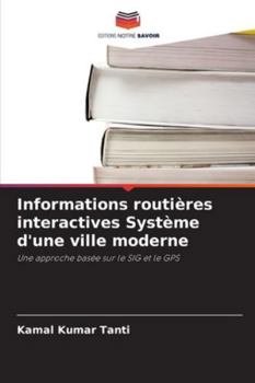 Paperback Informations routières interactives Système d'une ville moderne [French] Book