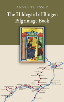 Paperback The Hildegard of Bingen Pilgrimage Book