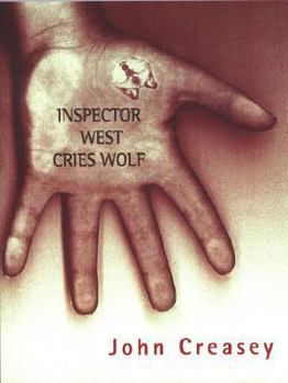 Inspector West Cries Wolf - Book #10 of the Inspector West