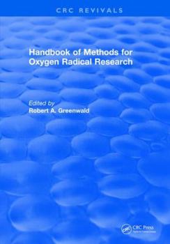 Hardcover Handbook Methods For Oxygen Radical Research Book