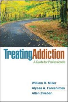 Hardcover Treating Addiction: A Guide for Professionals Book