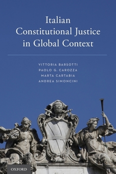 Paperback Italian Constitutional Justice in Global Context Book