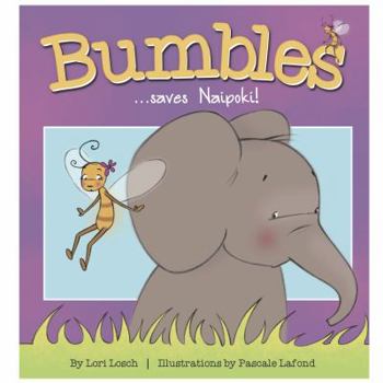 Hardcover Bumbles...saves Naipoki! Book