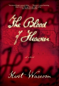 The Blood of Heaven - Book #1 of the Woolsack Family