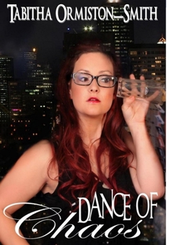 Dance of Chaos - Book #1 of the Fiona MacDougall