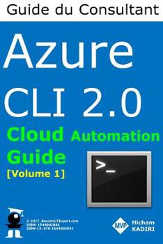 Paperback Azure CLI 2.0 - Guide du Consultant Cloud [French] Book