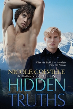 Hidden Truths - Book #1 of the Hidden Series