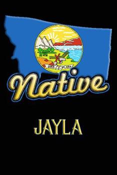 Paperback Montana Native Jayla: College Ruled Composition Book