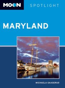 Paperback Moon Spotlight Maryland Book