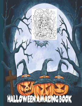 Paperback Halloween Amazing Book: Halloween Activity Coloring Book for Kids Book