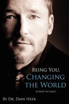 Paperback Being You, Changing the World Book