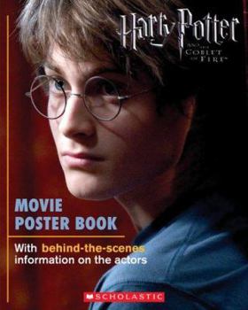 Paperback Harry Potter and the Goblet of Fire Movie Poster Book [With Posters] Book