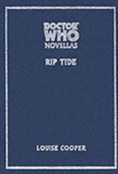 Doctor Who Novellas: Rip Tide (Doctor Who Novellas) - Book #6 of the Telos Doctor Who Novellas