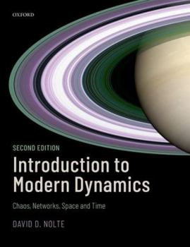 Hardcover Introduction to Modern Dynamics: Chaos, Networks, Space, and Time Book