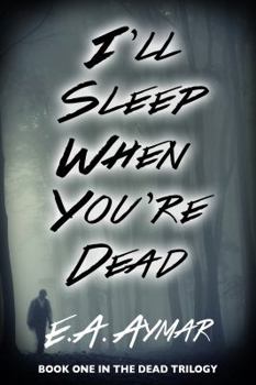 Paperback I'll Sleep When You're Dead Book