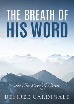 Paperback The Breath Of His Word Book