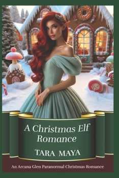 Paperback A Christmas Elf Romance Book