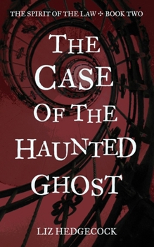 Paperback The Case of the Haunted Ghost Book