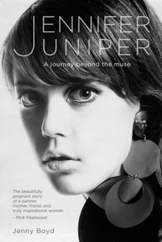 Hardcover Jennifer Juniper: A Journey Beyond the Muse Book